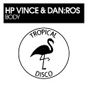 HP Vince DAN ROS - Body