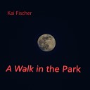 Kai Fischer - A Walk in the Park Rock Cover