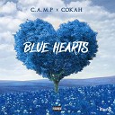 C A M P Cokah - Blue Hearts