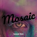 Sargsyan Beats - Mosaic