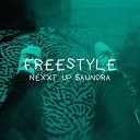 Nexxt up aundra - Freestyle