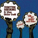 Trapper Haskins the Bitter Swill - Up to Canaan Land