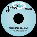 The Hopson Family - A Little Bit Longer To Work for Jesus