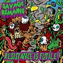 Savage Remains - Hell to Pay