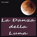 Dna Health - La danza della luna