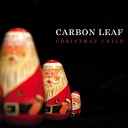 Carbon Leaf - Red Punch Green Punch