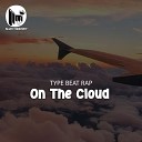 Slum Thremmy - Type Beat Rap On the Cloud
