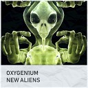 Oxygen1um - New Aliens