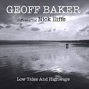 Geoff baker feat Nick Iliffe - The Fullness of Time