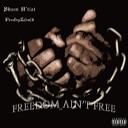 R Reed feat Prodbyzehulk - Freedom Ain t Free feat Prodbyzehulk