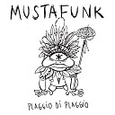 Mustafunk feat Dani Su rez C ndor Sbarbatti Gabriel Fontana Diego Nu… - Clona Ese Punk