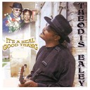 Theodis Ealey - All My Baby Left Me Was a Note My Guitar and a Cookie…