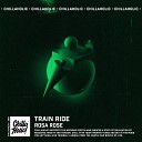 Rosa Rose - Train Ride