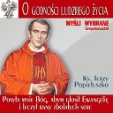Ks Jerzy Popie uszko - Tajemnica Pierwsza Modlitwa Pana Jezusa w Ogr…