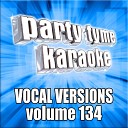 Party Tyme Karaoke - Private Radio Made Popular By Vanessa Carlton Vocal…