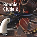 CUCHO X - Bonnie Clyde 2