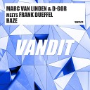 Marc Van Linden Ft D Gor Ft Frank Dueffel - Haze Extended Mix