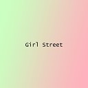 Art Disco - Girl Street