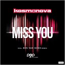 Kosmonova - Miss You Technorocker Remix