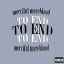moreblood merciful - 200 KM H