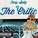 Tony Spitz feat Ralphie Dribb Rudy Ray - You Could Never