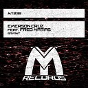 Emerson Cruz feat Fred Matias - Savant Original Mix