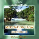 Guru Atman - Meditation Flow Pt 1 Meditation 1 Yoga Version…