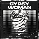 JOKA Robbe Syzzix - Gypsy Woman