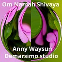 Anny Waysun Demarsimo - Om Namah Shivaya