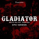 Pianistec - Now We Are Free Honor Him From Gladiator Epic…