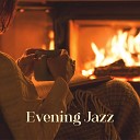 Relax Time Zone - Evening Jazz