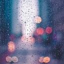 Rain Moods Music - Rain Peaceful Part 15