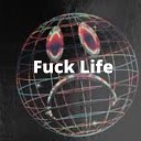 Nick Snyder Music - Fuck Life