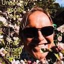 P l Strong Band - Under My Apple Tree