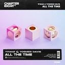 Titanz Yosmer Davis - All the Time