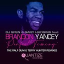 DJ Spen DJ Chujo feat Brandon Yancey - Perfect Timing Terry Hunter Remix