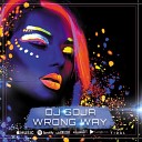 Dj Goja - Dj Goja Wrong Way Official Single