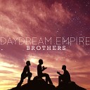 Daydream Empire - Overcome