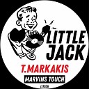 T Markakis - Marvins Touch