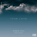 DNDM feat. Enza - Stop love