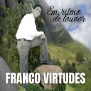 Franco Virtudes - O Amor Est Gelado