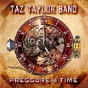 Taz Taylor Band - Whispers in the Night