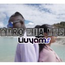 liuyams - Otro D a Mas