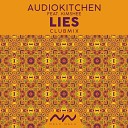 Audiokitchen feat Kimshee - Lies Clubmix Extended