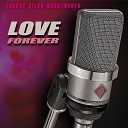 ISAQUE SILVA NASCIMENTO - Love Forever