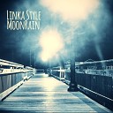 Linka Style - Moonrain
