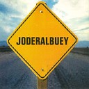 Joderalbuey - Acercate a M En Vivo