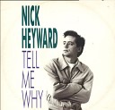 Nick Heyward - Tell Me Why Extended Remix 1989