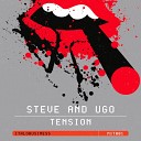 Steve and Ugo - Tension