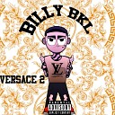BillyBKL feat Drop7 - Versace 2